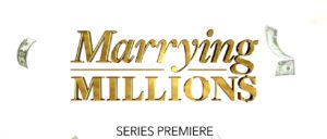 Marrying millions