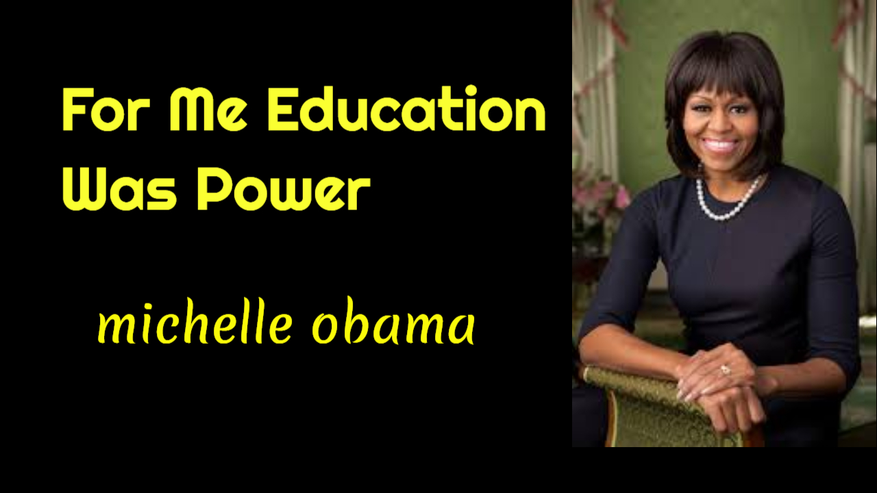 michelle obama quotes on education