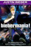 Justin Bieber - Bieber, Justin - Biebermania DVD