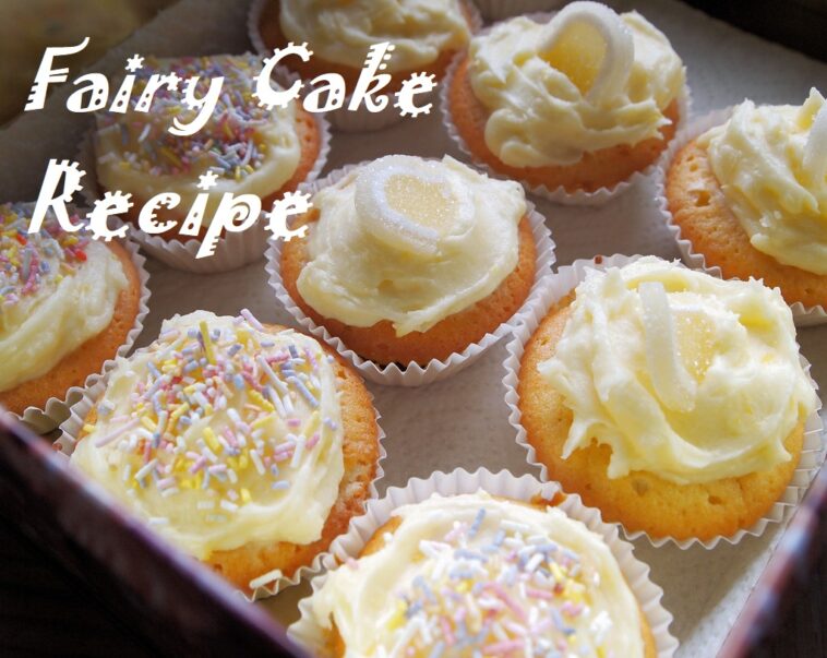 Fairy Cake Recipe