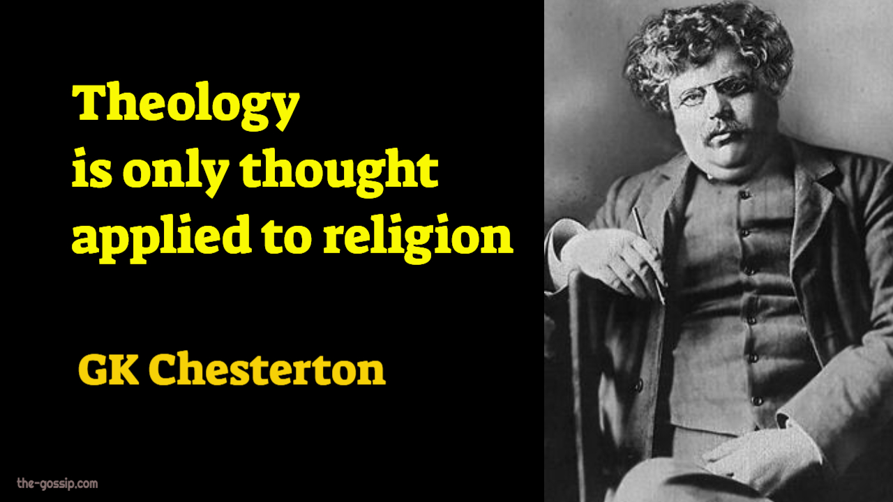 GK Chesterton Quotes