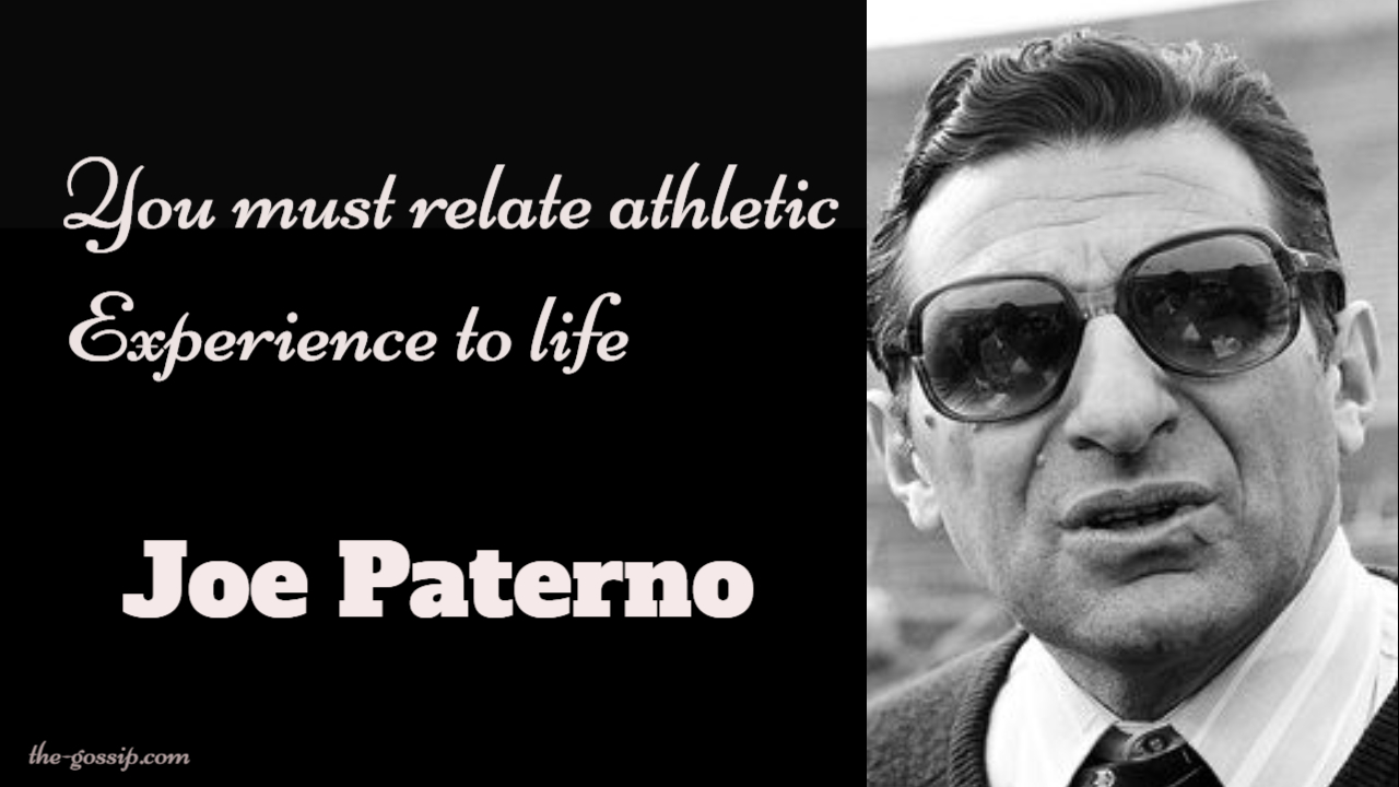 Joe Paterno Quotes