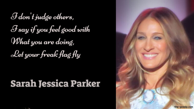 sarah jessica parker quotes